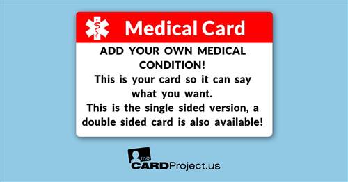 Create Your Own Single Side Medical Card